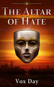 The Altar of Hate (hardcover)