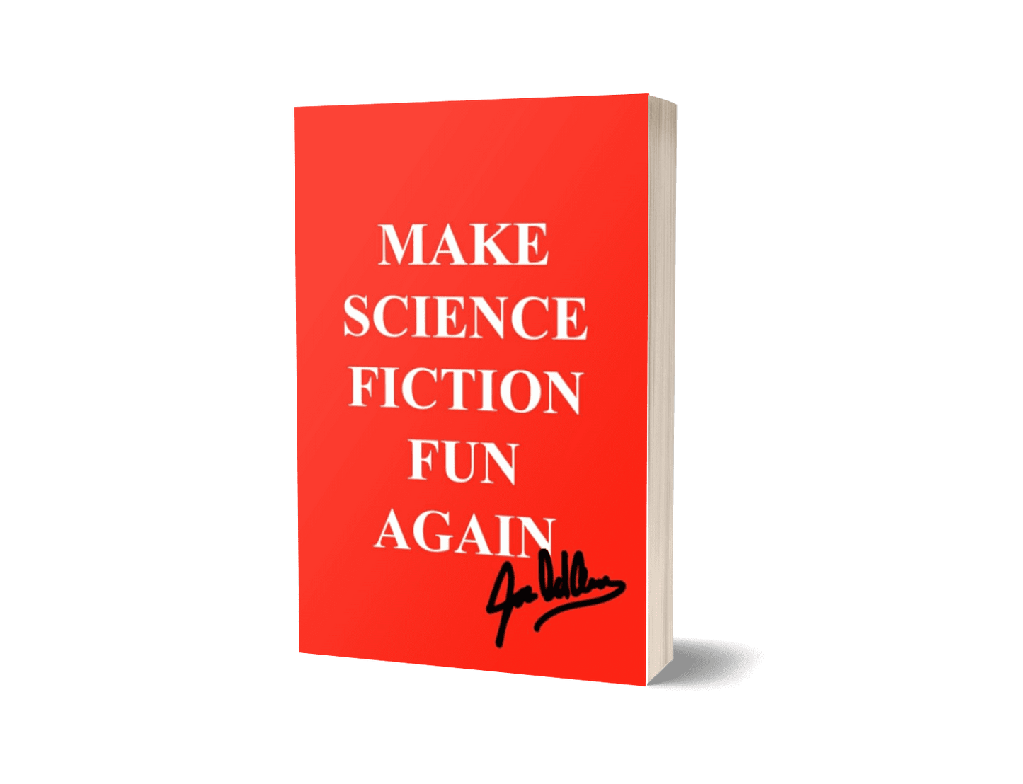 Make Science Fiction Fun Again