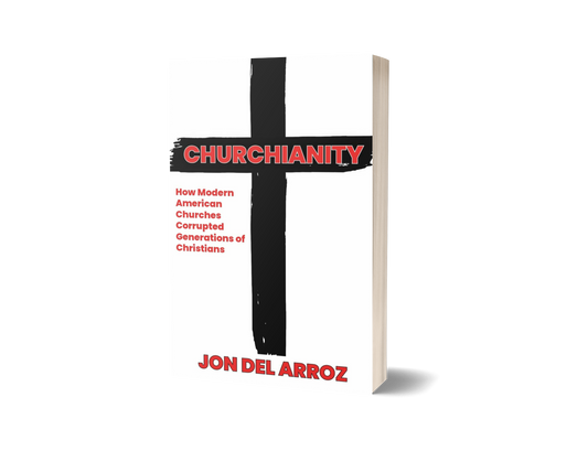 Churchianity: How Modern American Churches Corrupted Generations of Christians