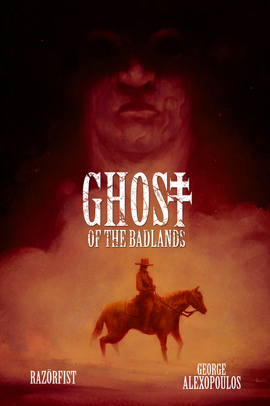 (Coming Soon!) Ghost of the Badlands Color Paperback Edition