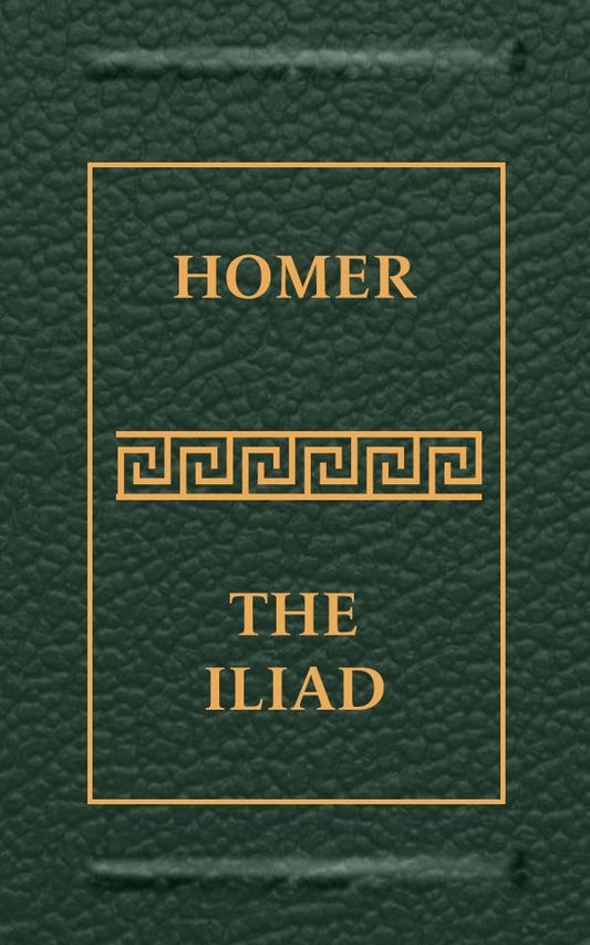 The Iliad Library edition