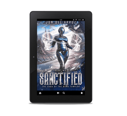 Sanctified (Saga Of The Nanotemplar Book 2)